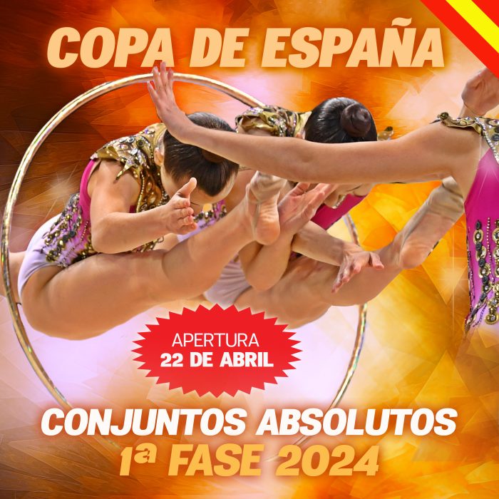 Copa de España de Conjuntos Abs (Apertura 22 de abril)